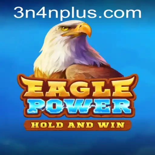 EaglePower: Soar to New Heights with Thrilling Gameplay